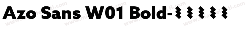 Azo Sans W01 Bold字体转换